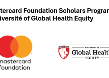 Mastercard Foundation Scholars Program au Rwanda 2027 : bourse entièrement financée pour le Master en Global Health Delivery